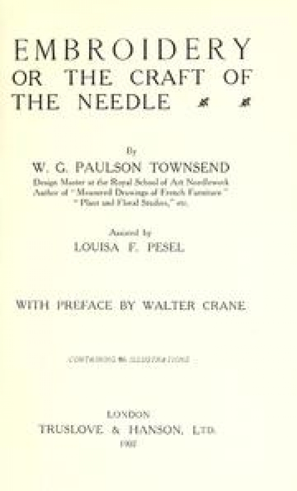 Cover of Townsend's 'Embroidery or the Craft of the Needle', 1899.