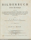 Titel page of the 'Bilderbuch f&uuml;r Kinder', by Franz-Johann Bertuch (1792-1830)