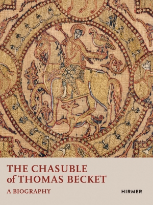 Cover of The Chasuble of Thomas Becket. A biography.